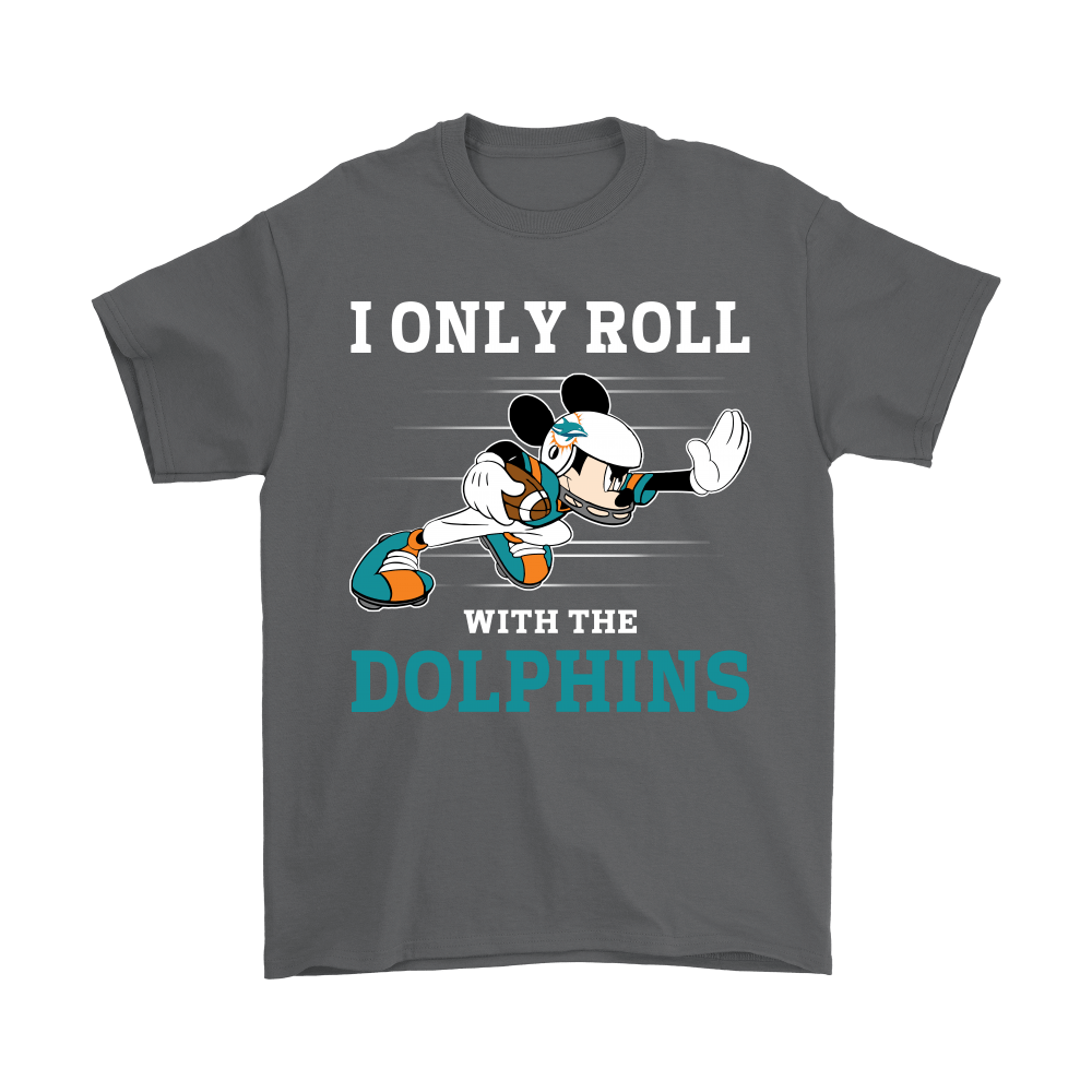 NFL Mickey Mouse I Only Roll With Miami Dolphins Women's T-Shirt 