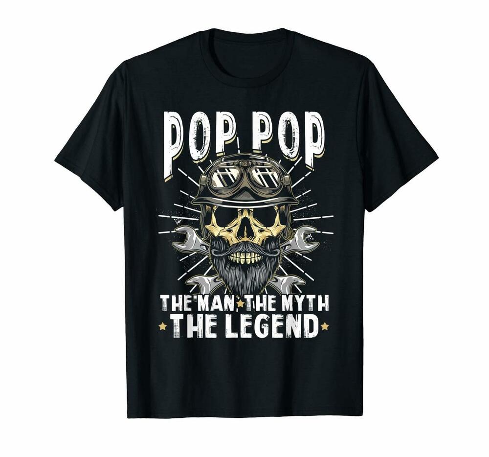 Mens Biker Pop Pop The Man The Myth The Legend T Shirt