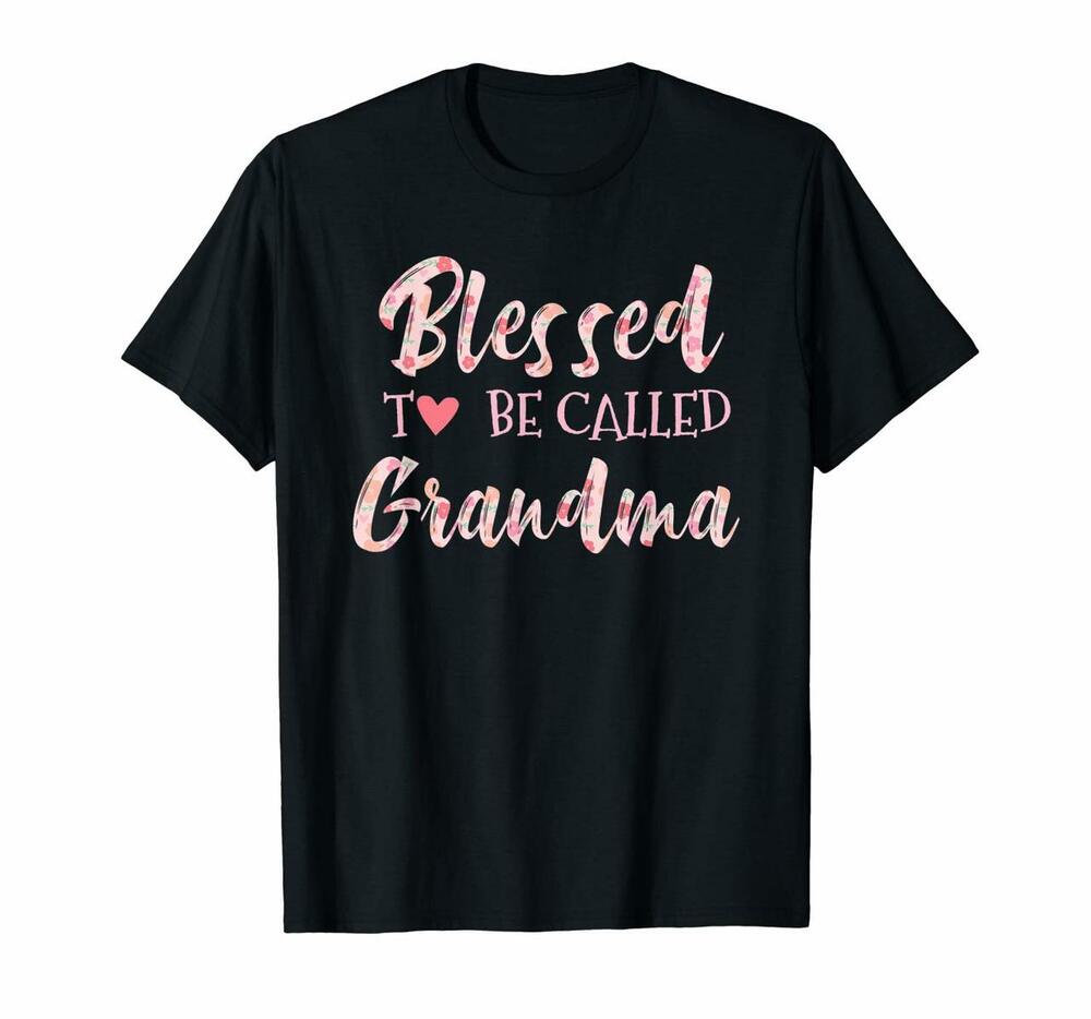 Blessed To Be Called Grandma Happy Mothers Day T Shirts