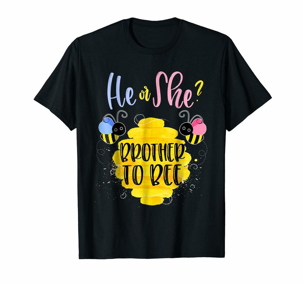 Gender Reveal What Will It Bee Shirt He Or She Brother Tee