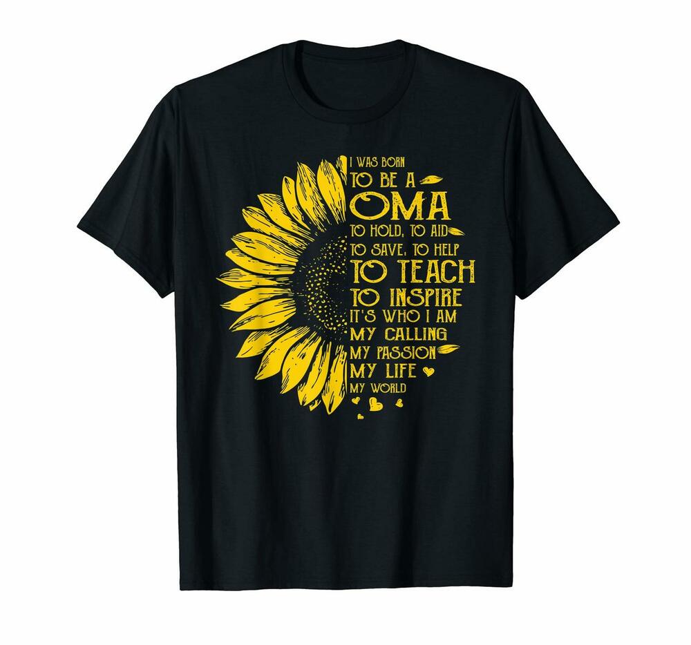 I Was Born To Be A Oma Family T Shirt Mothers Day Gifts