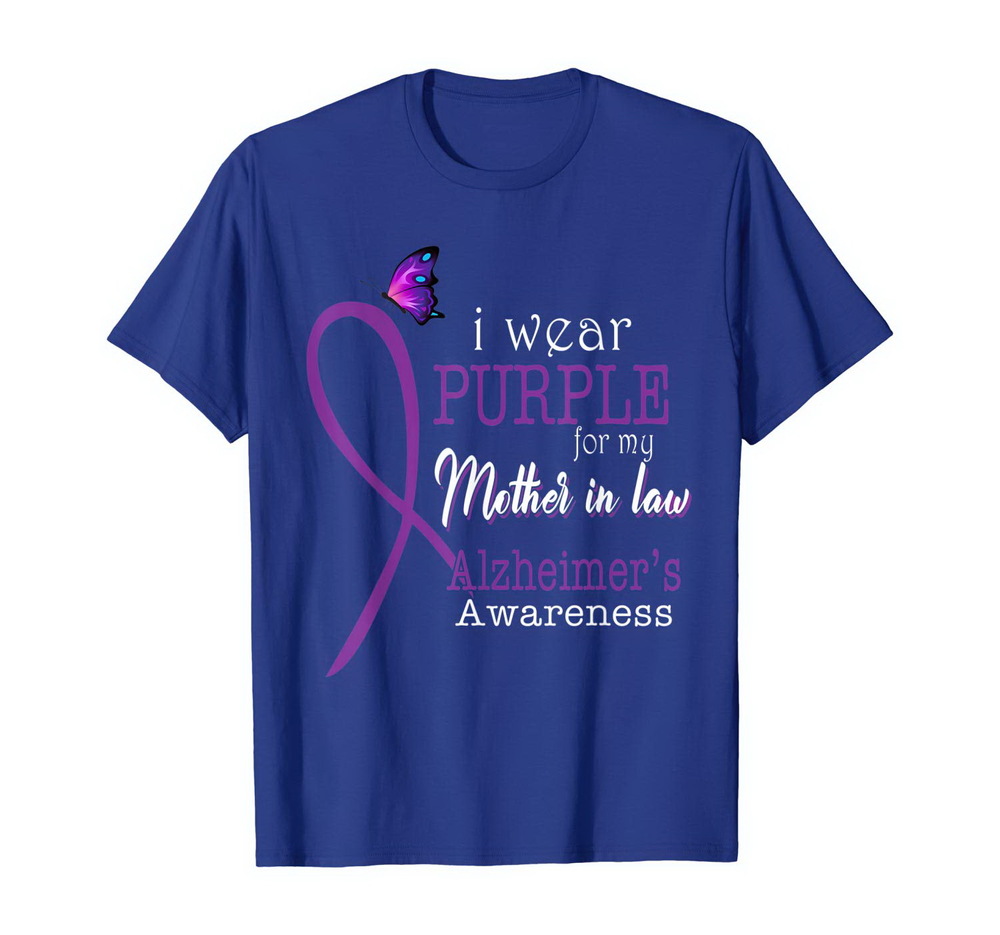 I Wear Purple For My Mother In Law Alzheimers Awareness Tee New