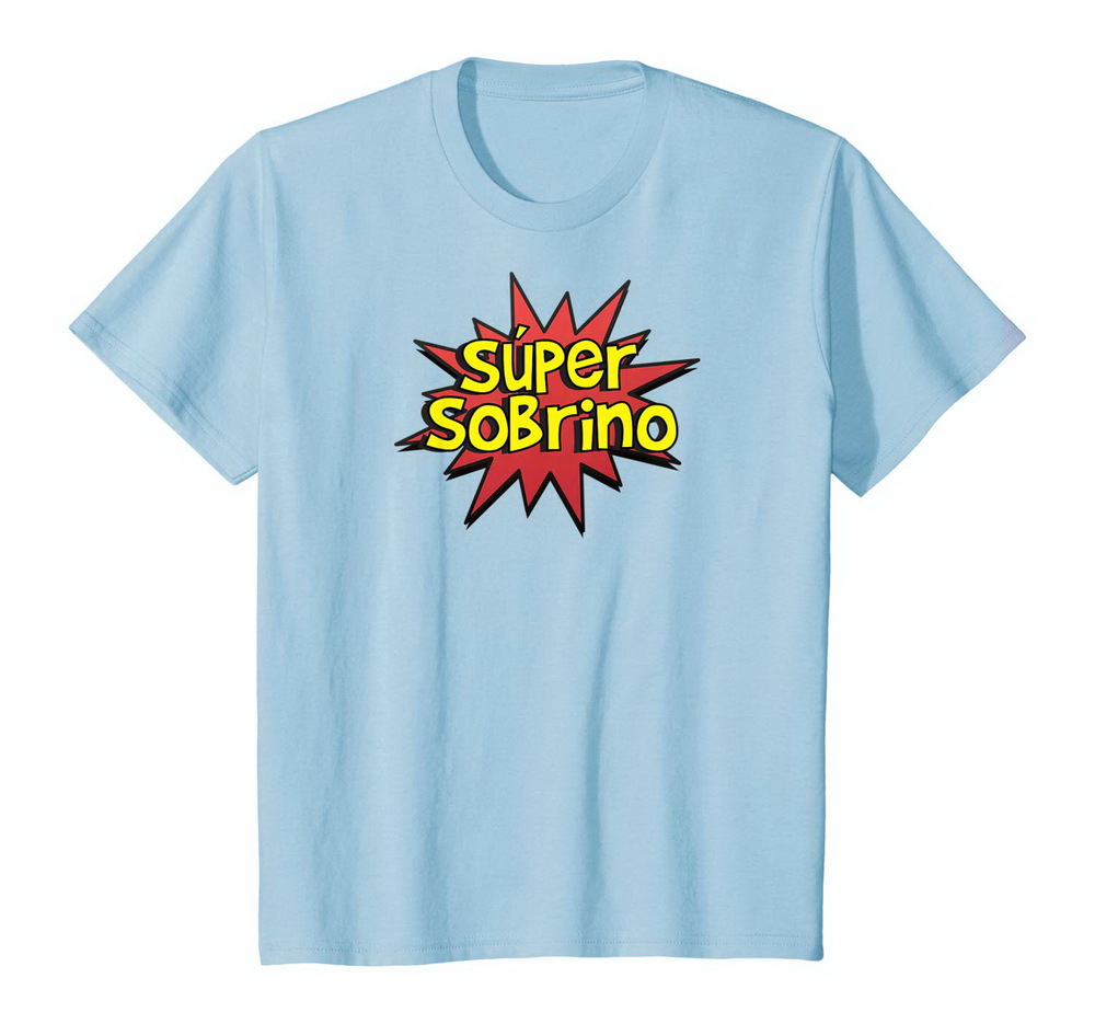 Kids Super Sobrino Spanish Nephew Comic Book Super Hero T-shirt, Hoodie, Sweatshirt New S1zw5