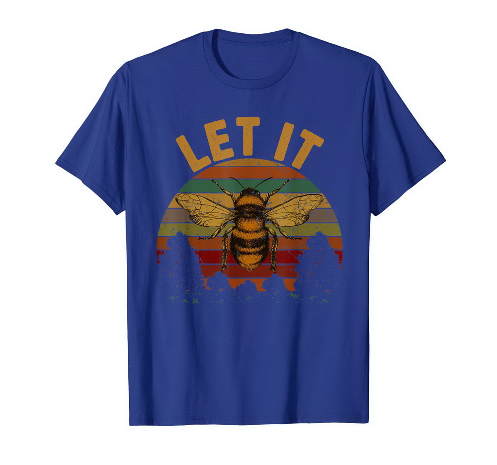 Let It Bee Shirt Vintage Beekeeper Gift For Who Love Bee New