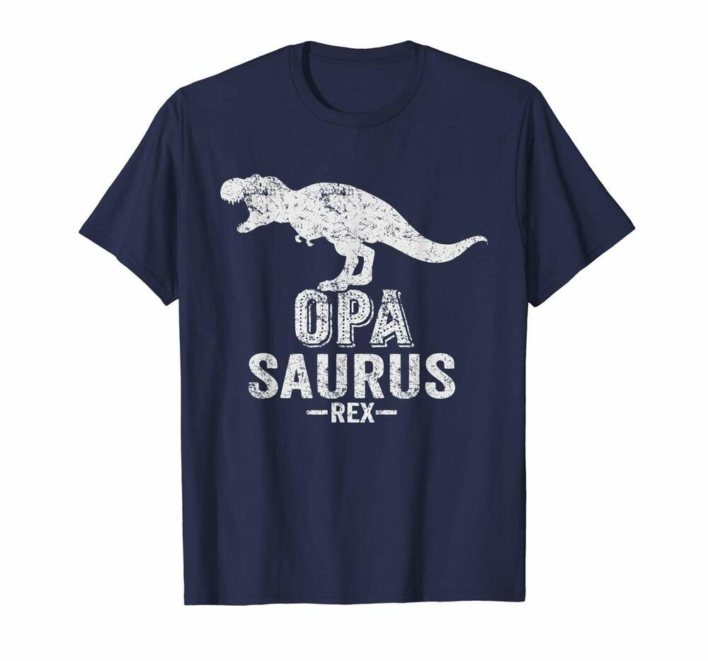 Opa Saurus T Rex T Shirt Mother Day Father Day Gift