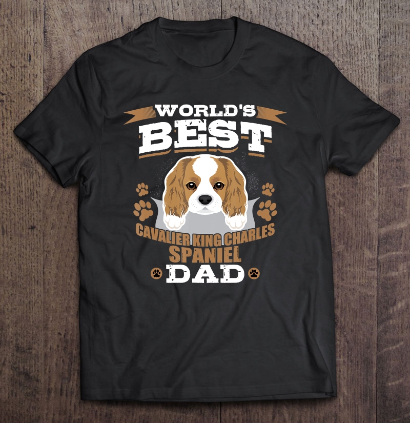 Mens Worlds Best Cavalier King Charles Spaniel Dad Dog Owner