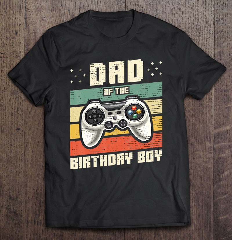 Mens Dad Of The Birthday Boy Matching Video Gamer Birthday Party