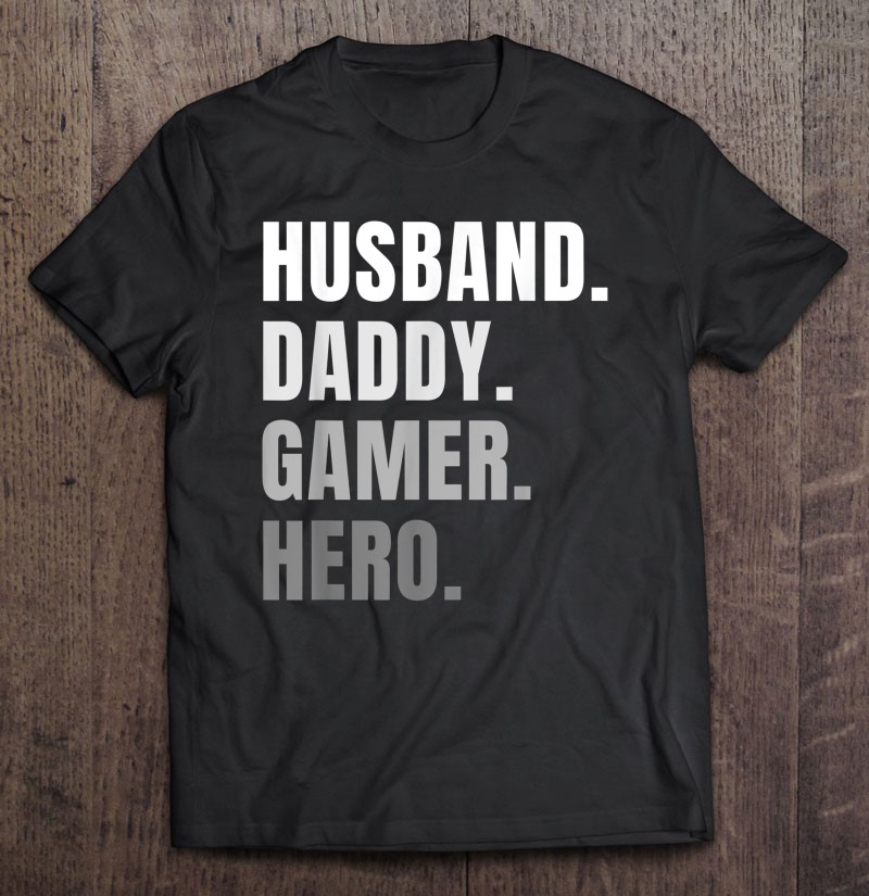 Funny Husband Dad Father Gamer Gaming
