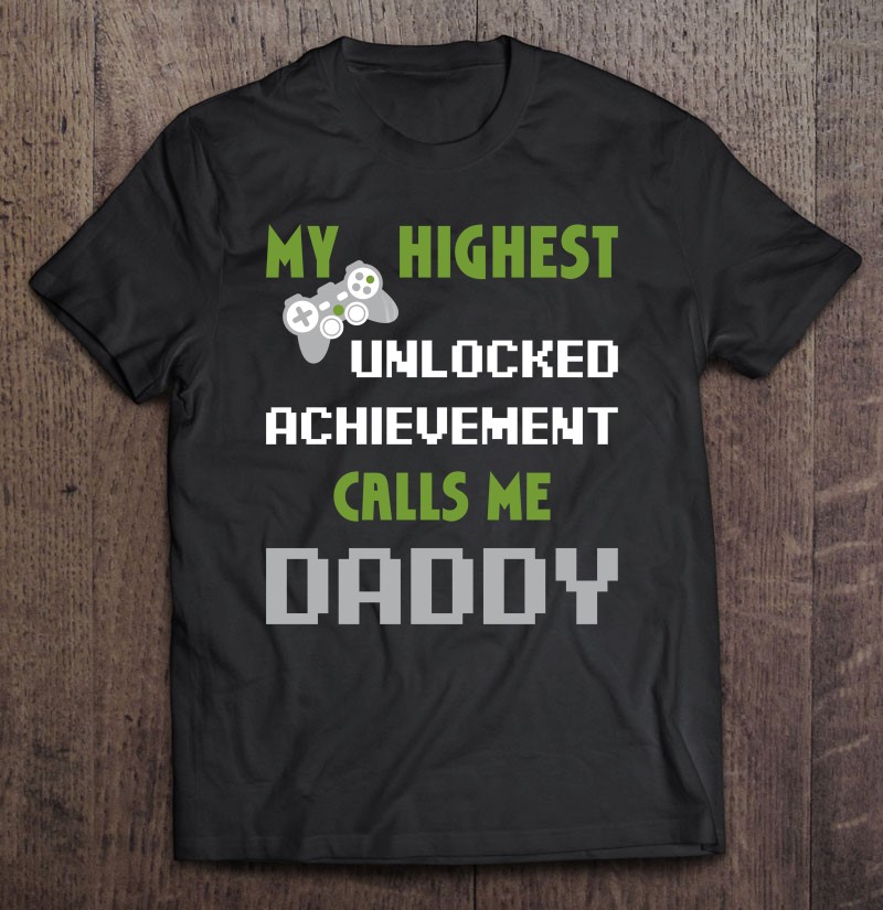 Mens Nerdy Funny Fathers Day Shirt Gamer Dad Video Gaming Apparel Unisex T-shirt, Hoodie, Sweatshirt