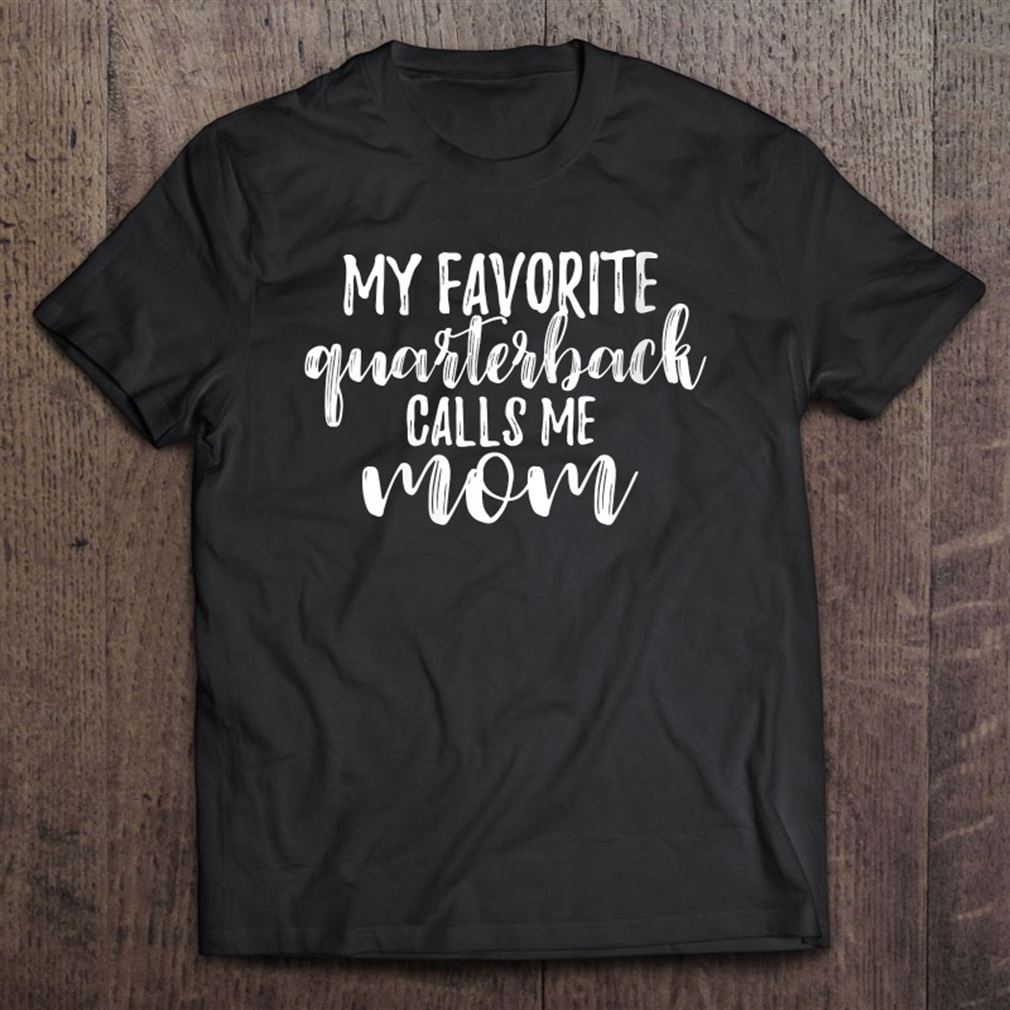 Womens-my-favorite-quarterback-calls-me-mom-love-my-football-mama Unisex T-shirt, Hoodie, Sweatshirt