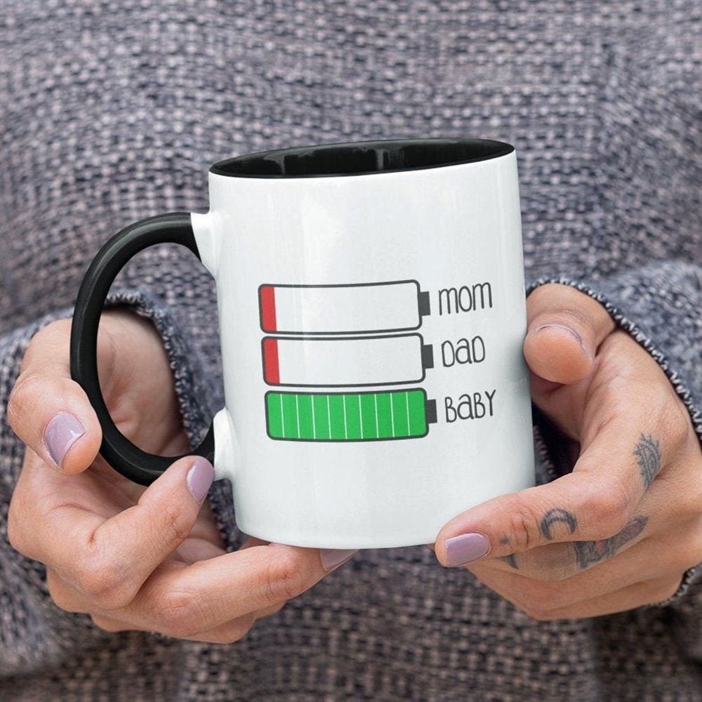 Mom Dad Low Battery Vs Baby Full Battery Father Cute Funny Coffee Mug 11