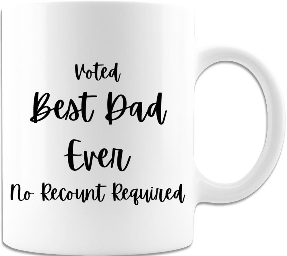 Voted Best Dad Ever Fathers Day Or Dad Birthday Gift 15oz Coffee Or Tea Mug