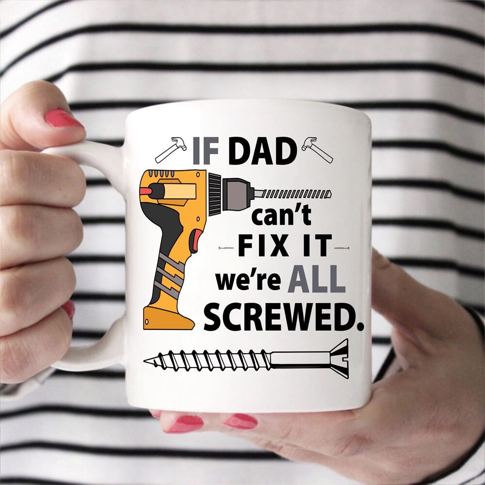 If Dad Can39;t Fix It Funny Fathers Day Dad Mug Dad Cup Fathers Day Gift Fr