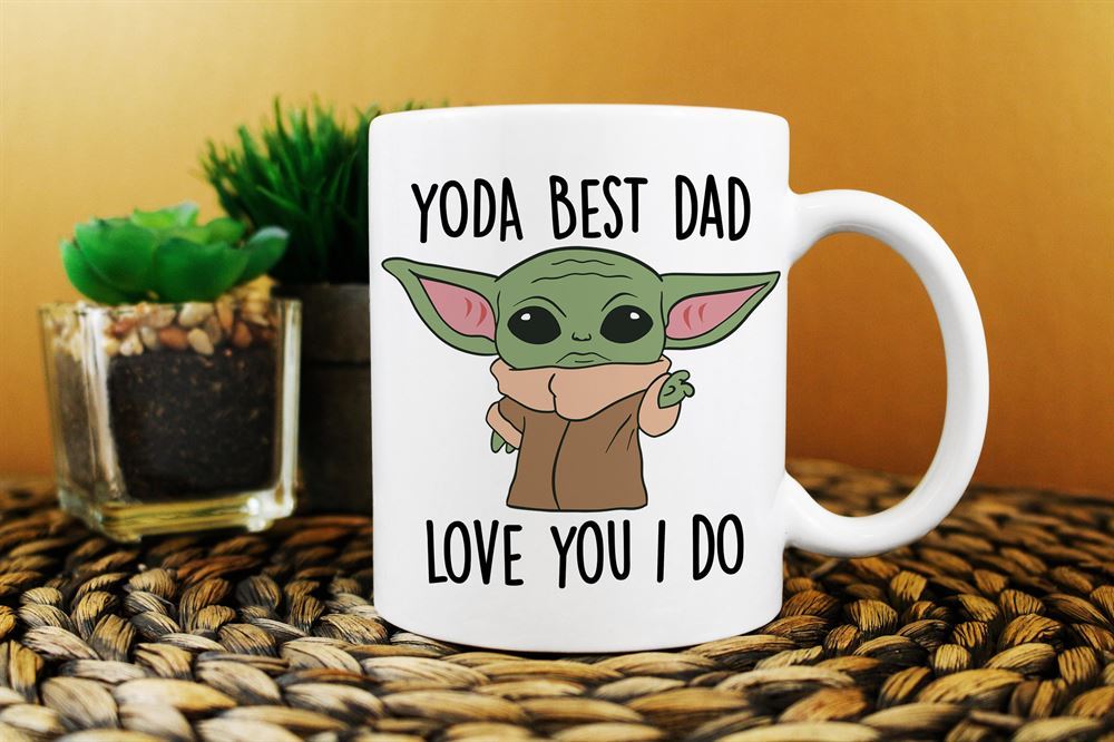 Yoda Best Dad Mug Best Dad Ever Gift Baby Yoda Coffee Mug Funny Gift For Da
