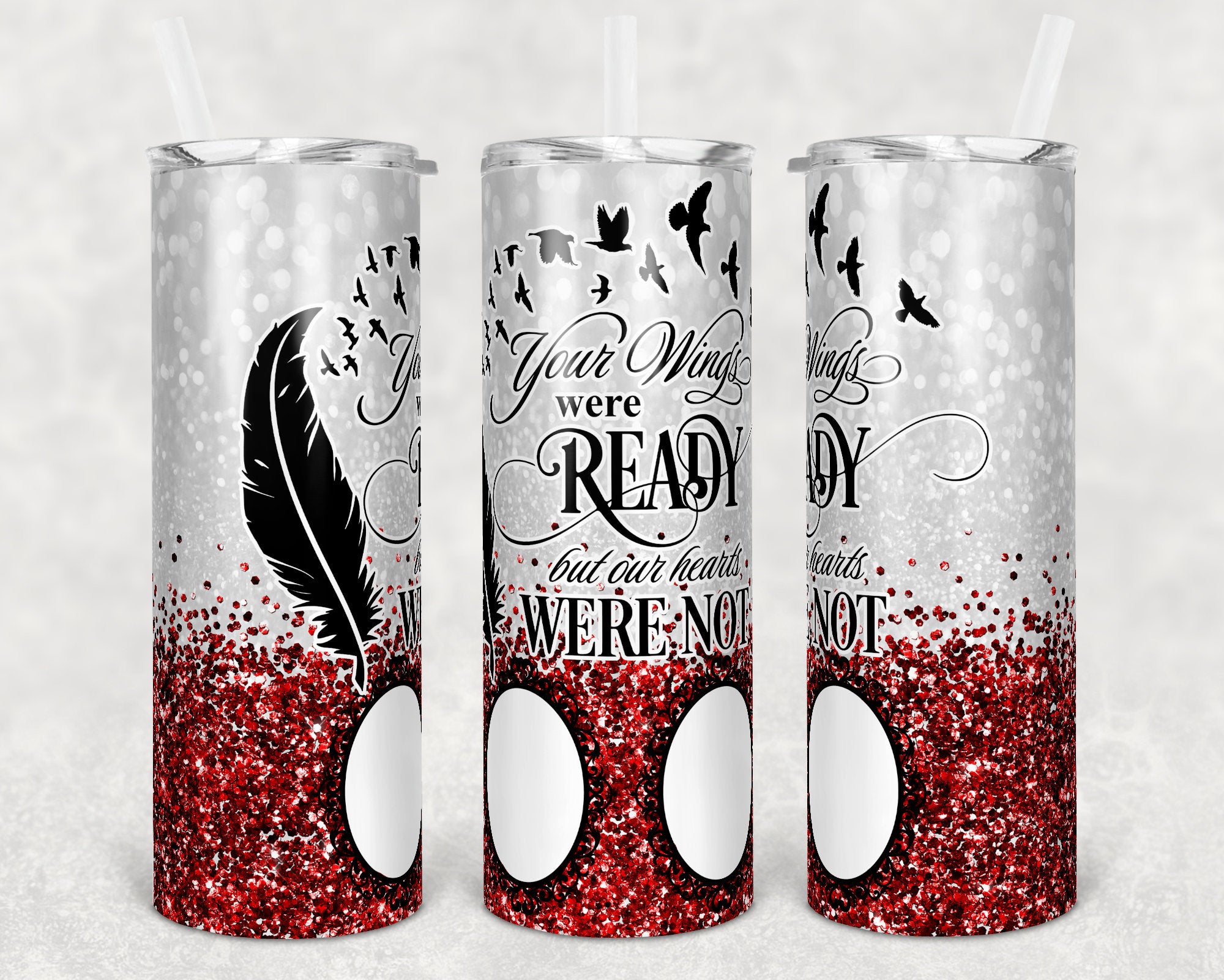 20 Oz Skinny Tumbler Memorial With 2 Photo Frames Red Glitter Wings Were Ready Personalized Design