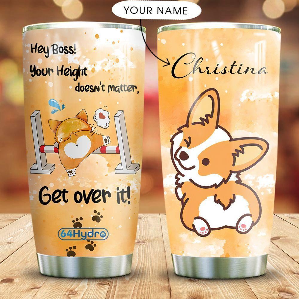 Corgi Get Over It Personalized Stainless Steel Tumbler