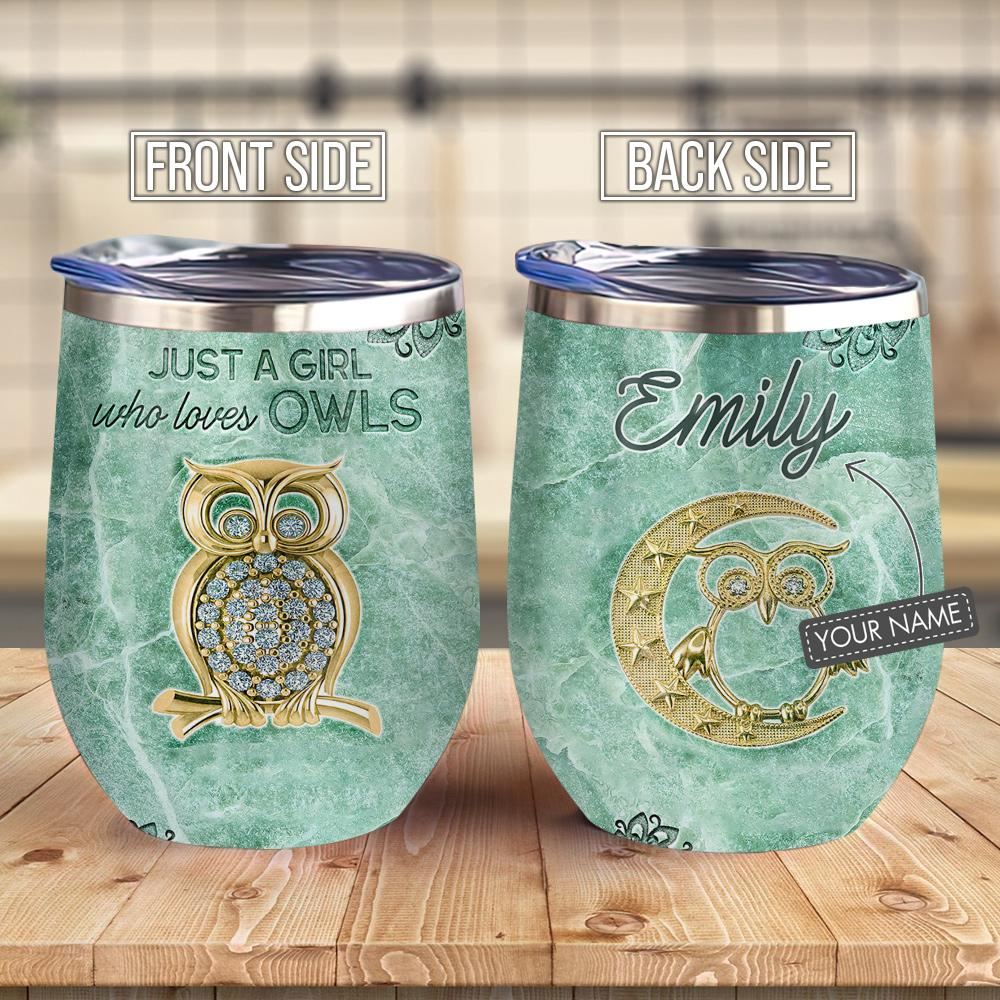 Jewelry Owls Girl Loves Owl Personalized – Wine Tumbler