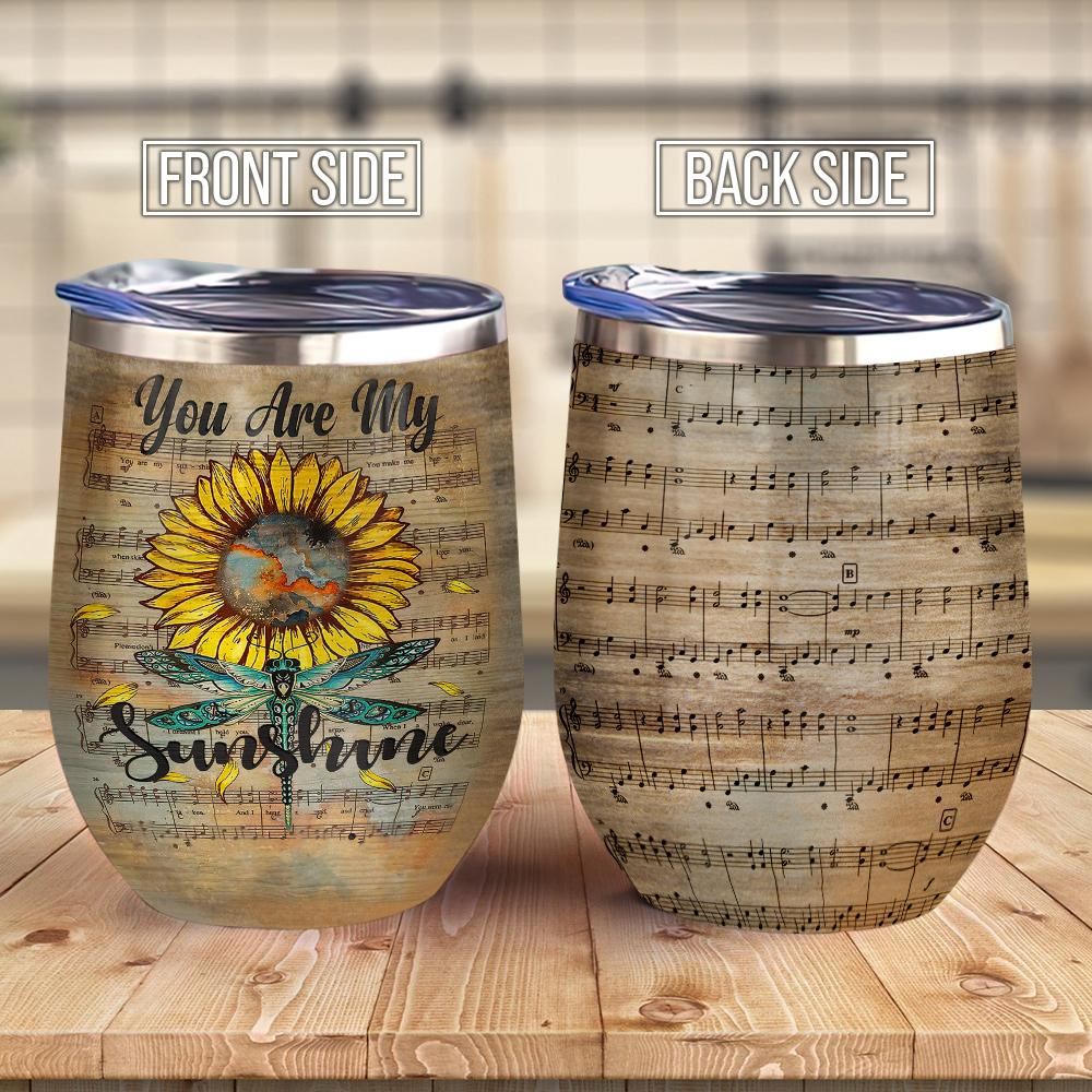 You Are My Sunshine Song Sunflower Dragonfly Wine Tumbler Sunflower Gift – Wine Tumbler