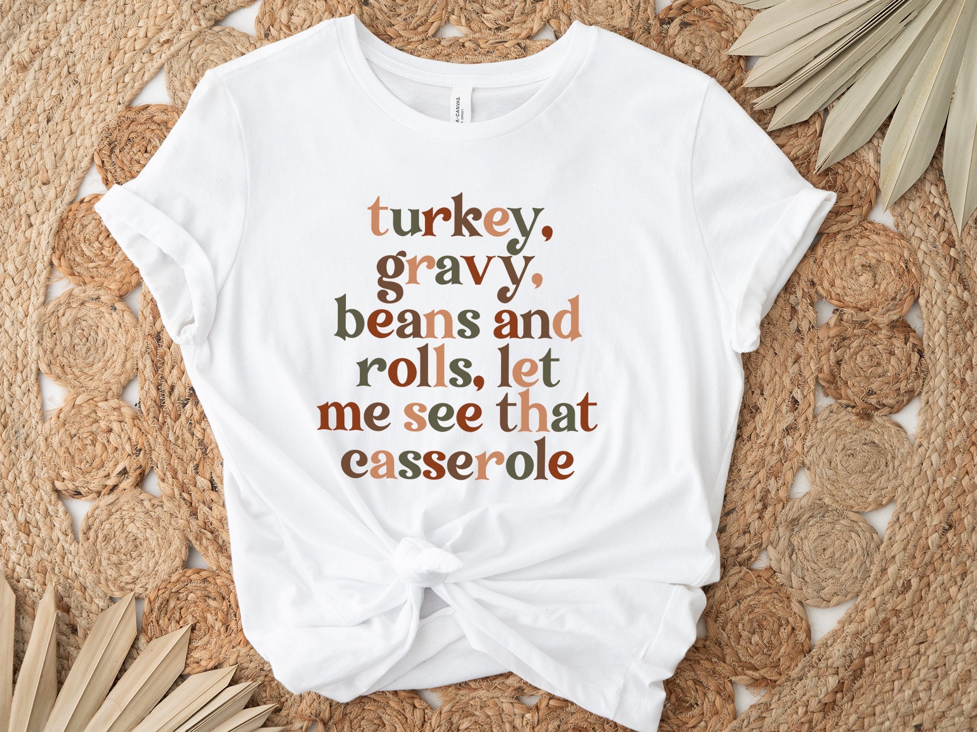 Thanksgiving Dinner Shirt Turkey Gravy Beans And Rolls Shirt Unisex T-shirt