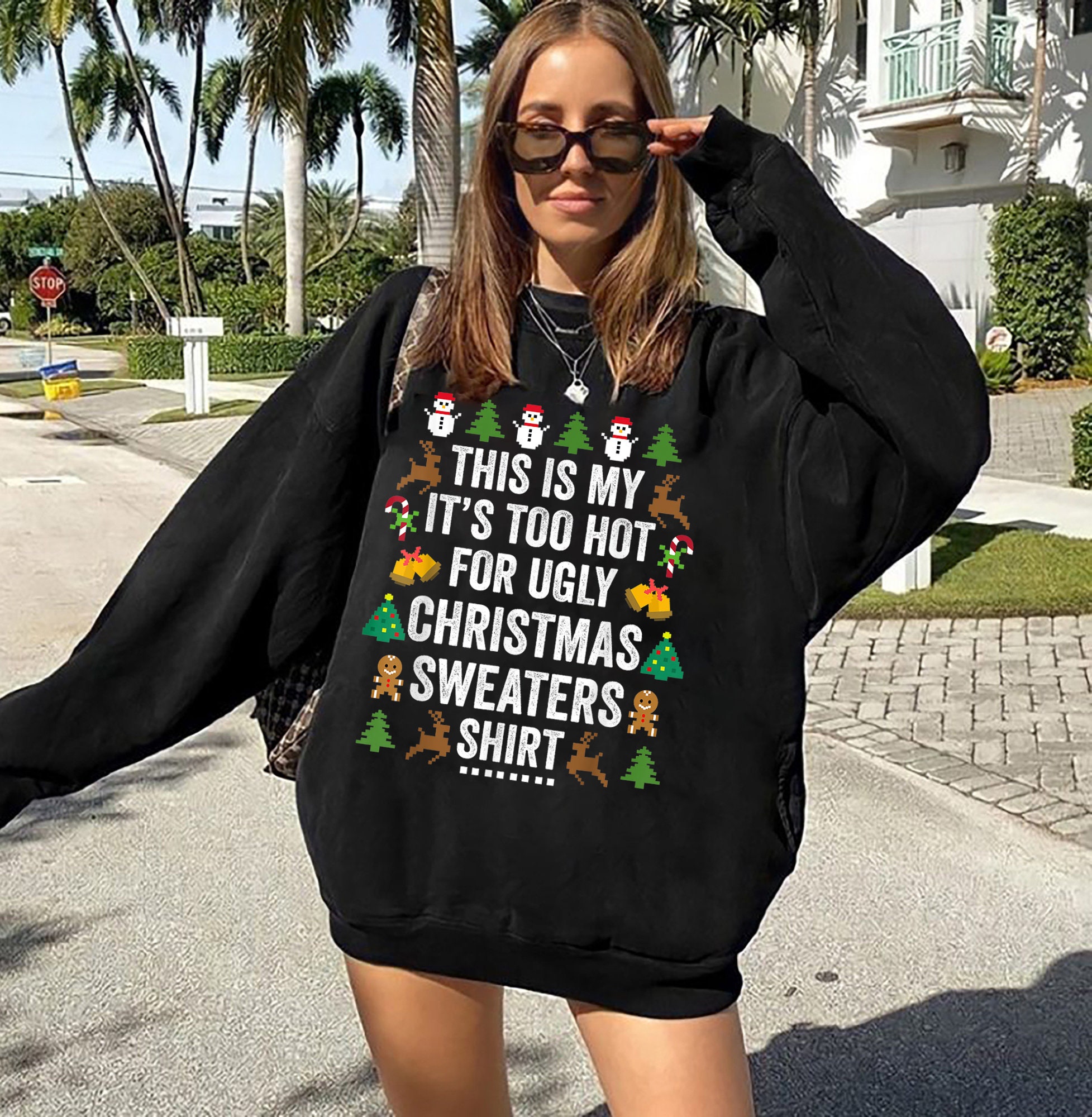 Vintage Christmas Sweatshirt This Is My Its Too Hot For