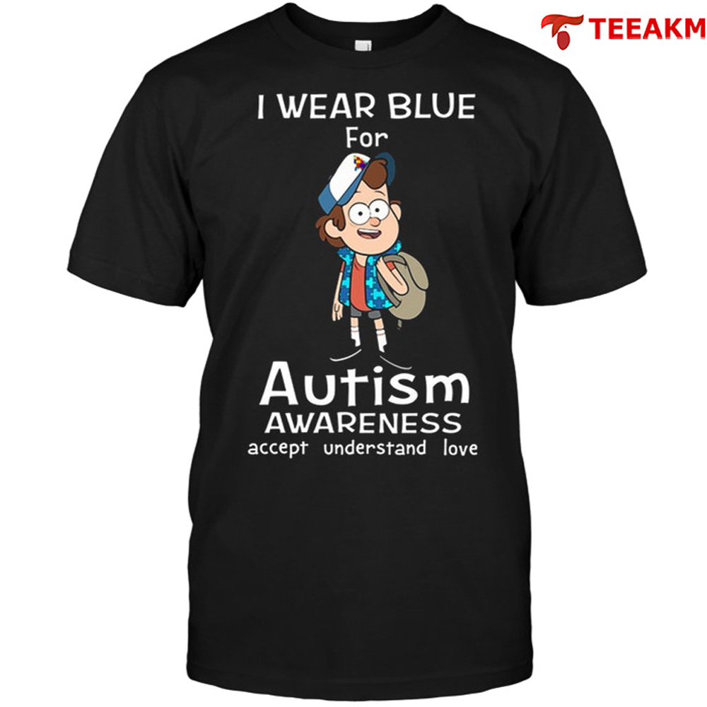 Autism Dipper Pines Wear Blue Unisex Tee