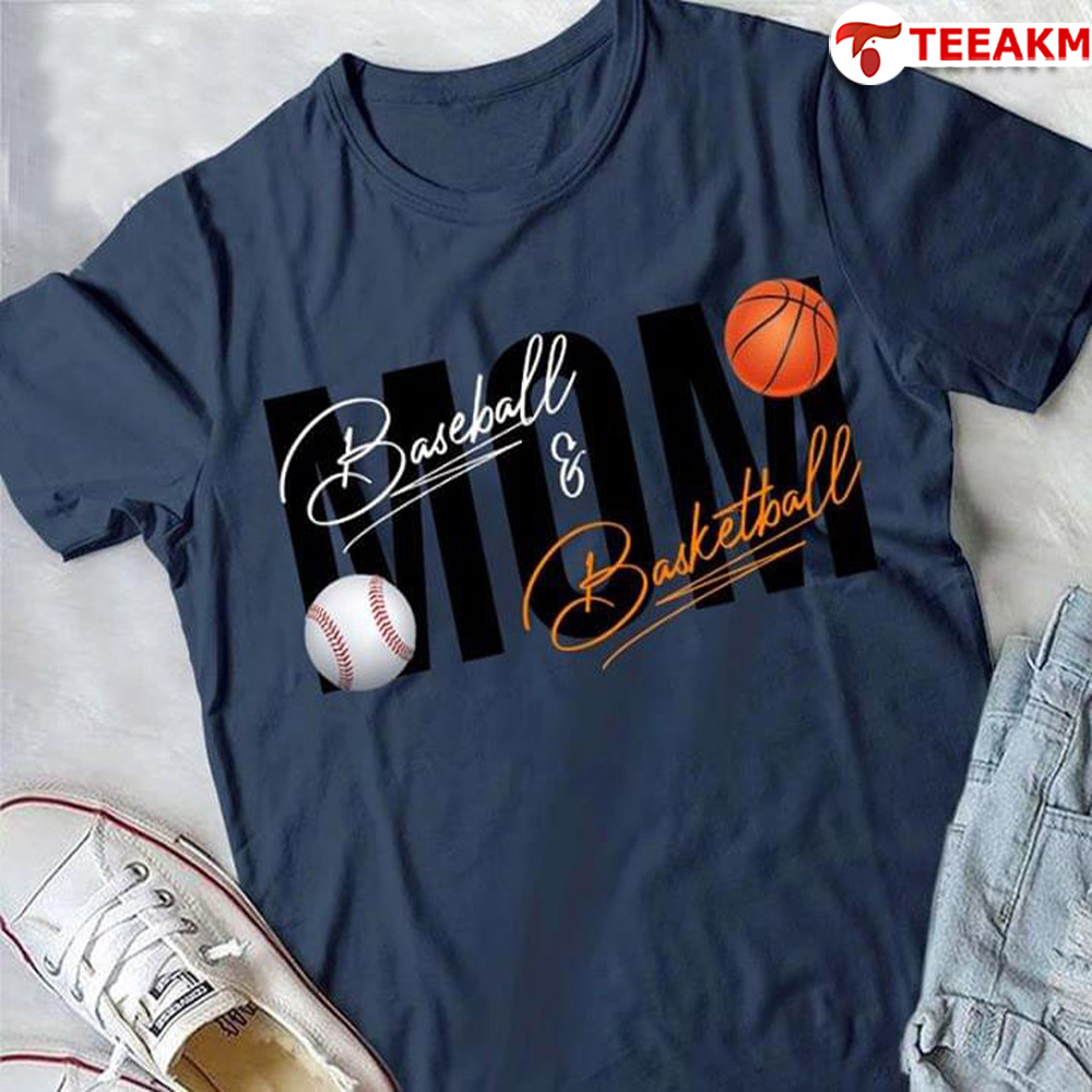 Basketball And Baseball Mom New Version Unisex T-shirt