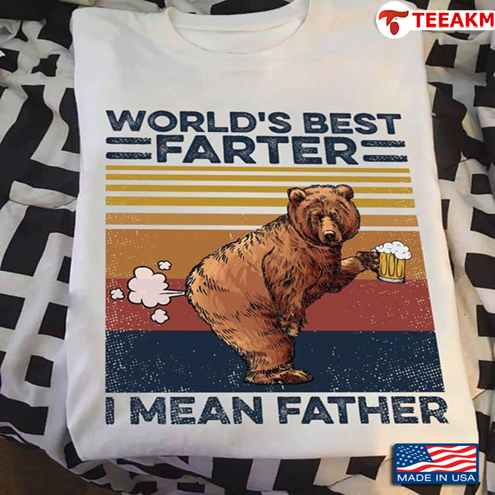Bear With Beer Worlds Best Farter I Mean Father Vintage Unisex Tee
