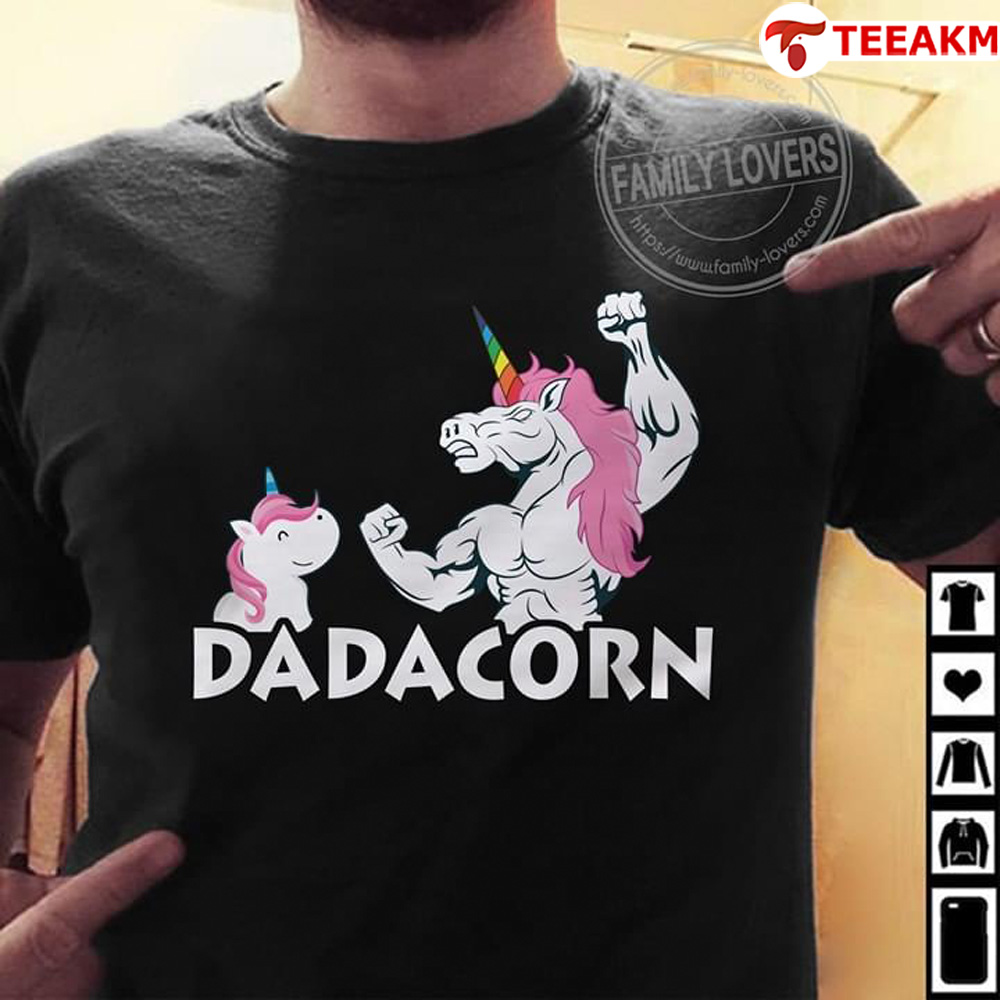 Dadacorn Unicorn Fathers Day Unisex T-shirt