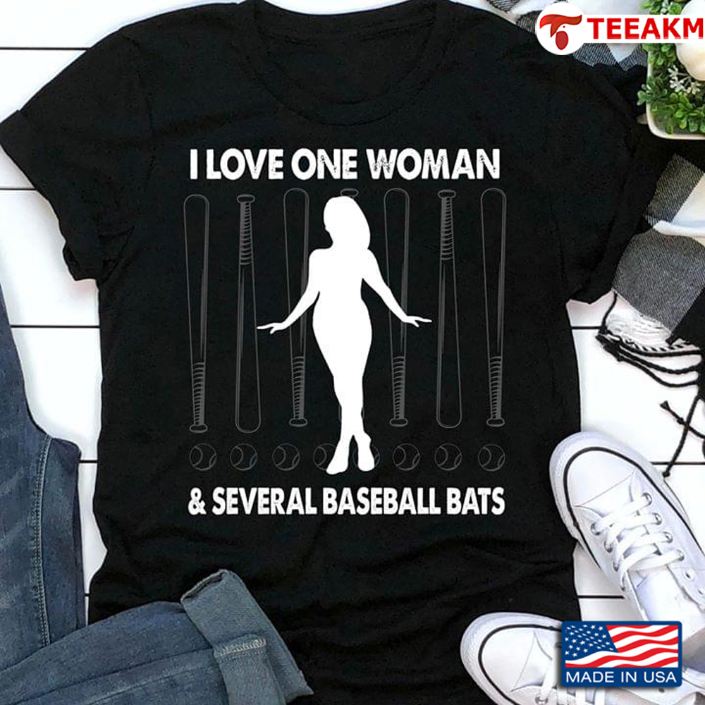I Love One Woman And Several Baseball Bats Unisex T-shirt