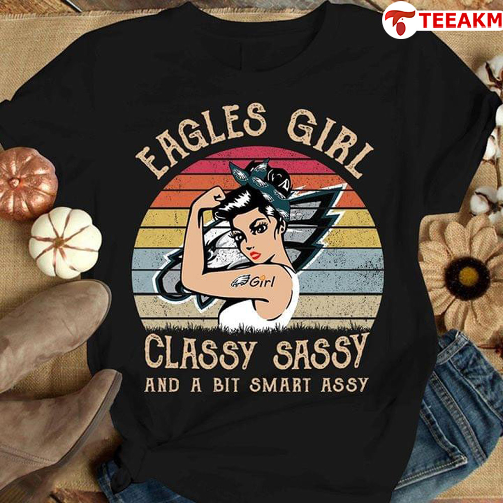 Philadelphia-eagles-girl-classy-sassy-and-a-bit-smart-assy Unisex T-shirt