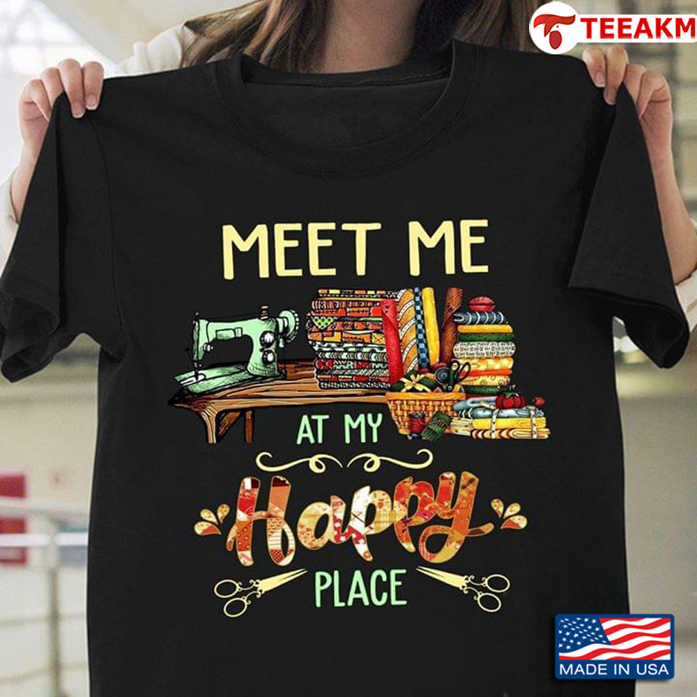Sewing-meet-me-at-my-happy-place Unisex T-shirt